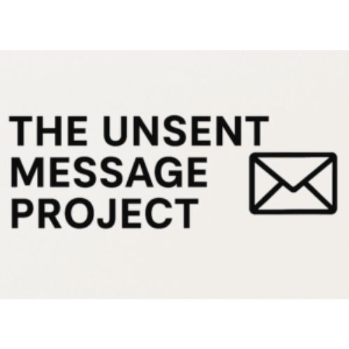 theunsentmessageproject